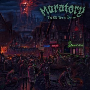 MORATORY - The Old Tower Burns
